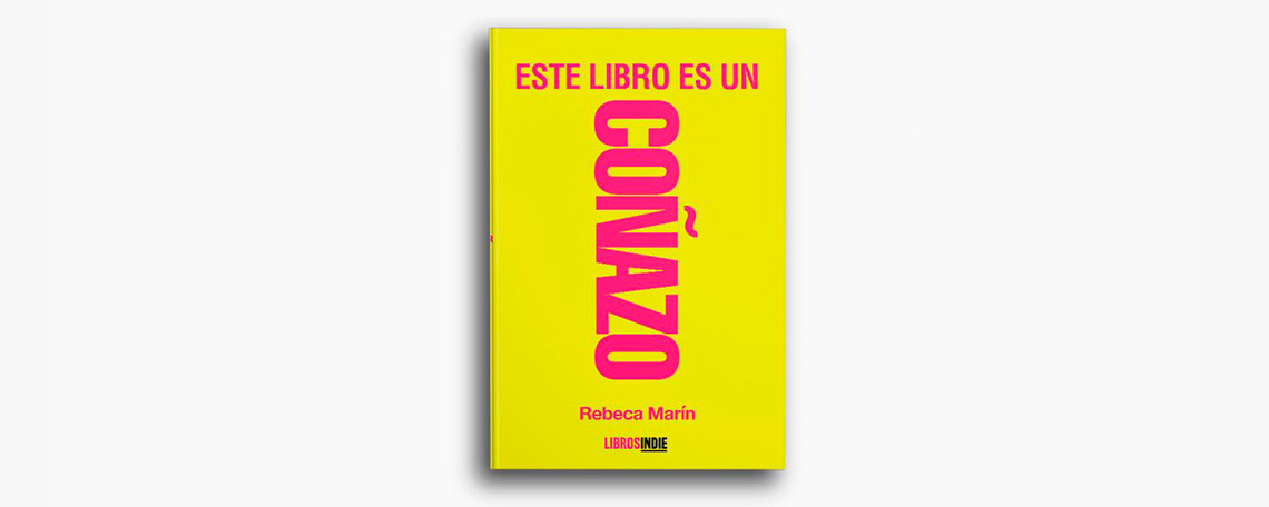 Presentacion de "Este libro es un coñazo" de Rebeca Marín -Palacio Quintanar